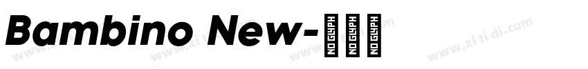 Bambino New字体转换